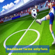 maddison twins onlyfans